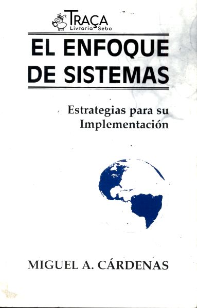 El Enfoque de Sistemas