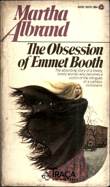 The Obsession Of Emmet Booth
