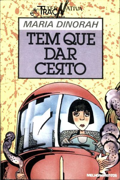 Tem Que Dar Certo