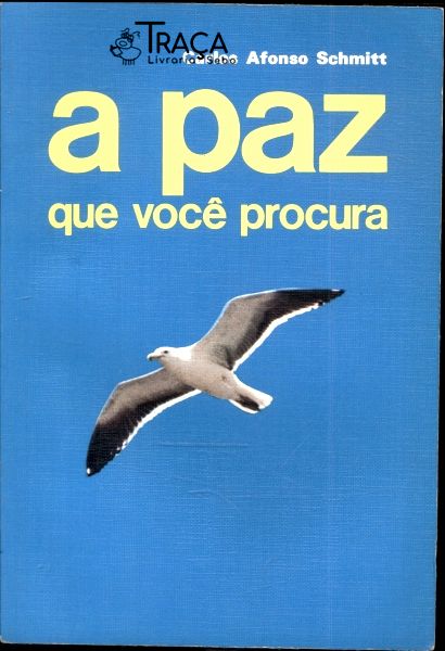A Paz Que Você Procura