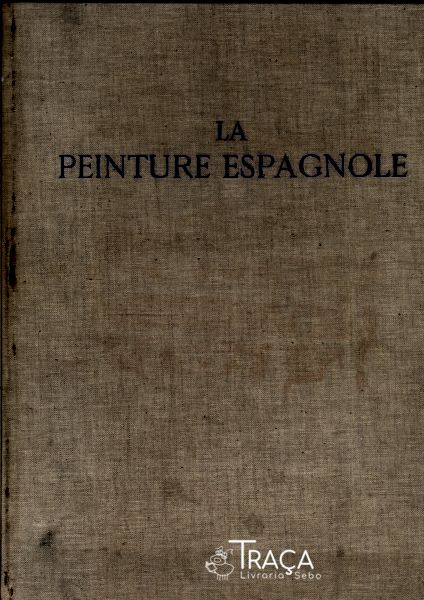 La Peinture Espagnole