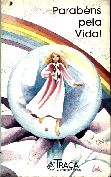 Parabéns Pela Vida!
