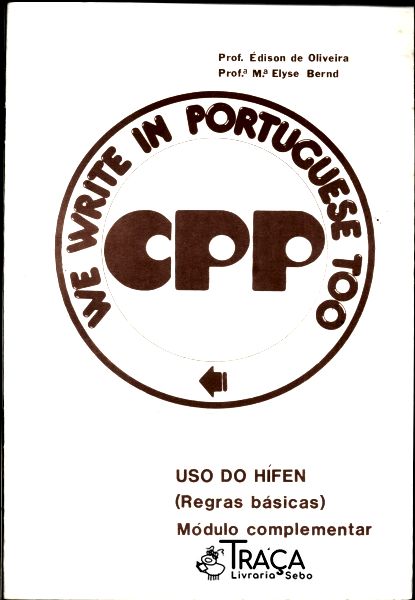 Cpp We Write In Portuguese Too: Uso do Hífen