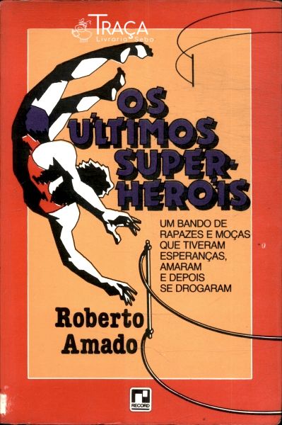 Os Últimos Super-heróis