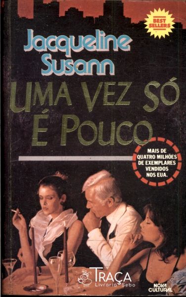 Uma Vez Só É Pouco