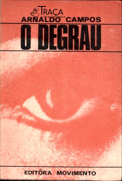 O Degrau