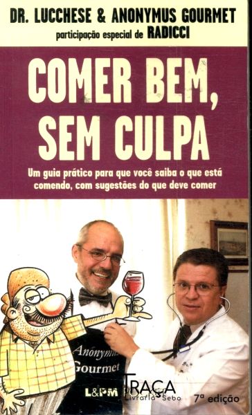 Comer Bem, sem Culpa