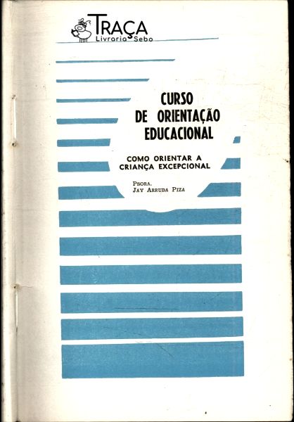 Como Orientar a Criança Excepcional