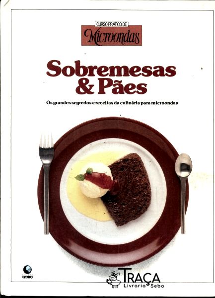 Curso Prático de Microonda: Hortaliças & Frutas
