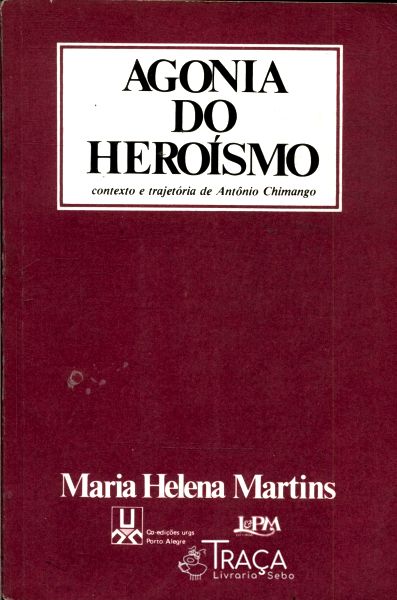 Agonia do Heroísmo