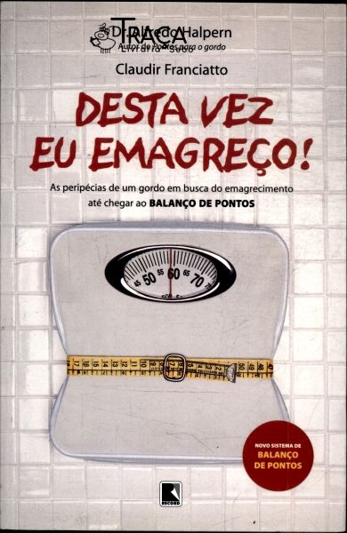 Desta Vez Eu Emagreço!
