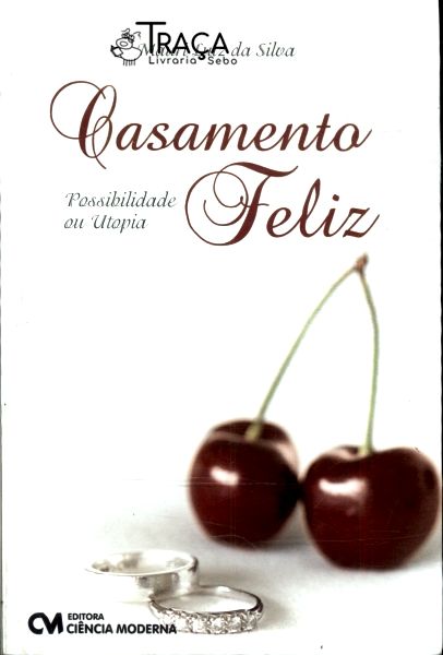 Casamento Feliz