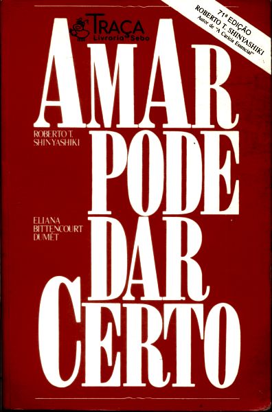 Amar Pode Dar Certo