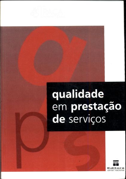 Qualidade em Prestação de Serviços