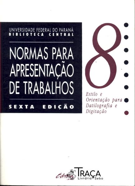 Normas para Apresentação de Trabalhos Vol 8