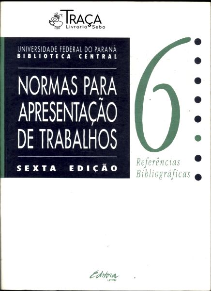 Normas para Apresentação de Trabalhos Vol. 6