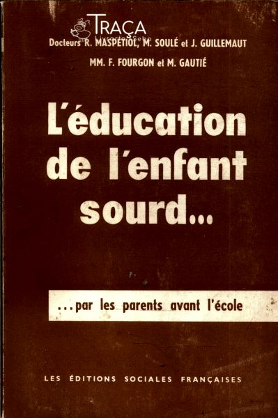 Léducation de Lenfant Sourd...