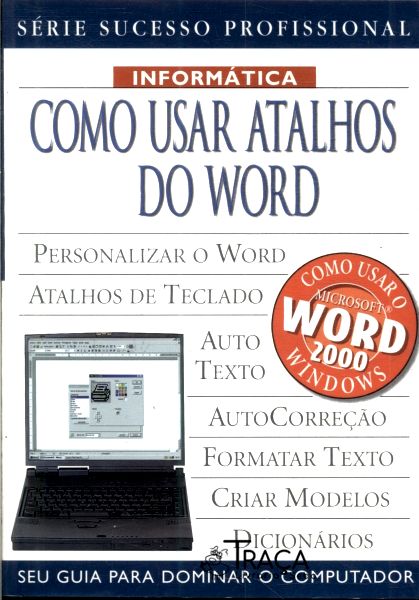Como Usar Atalhos do Word