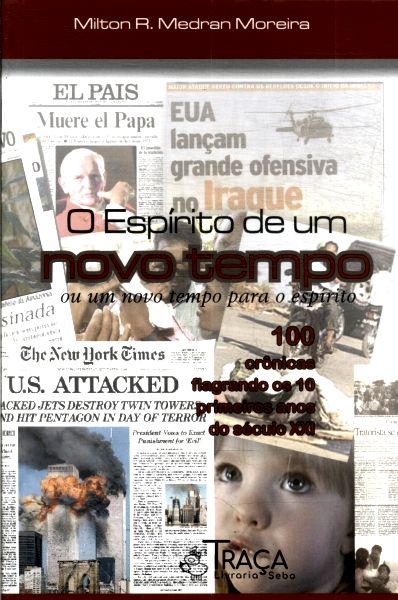 O Espirito de Um Novo Tempo