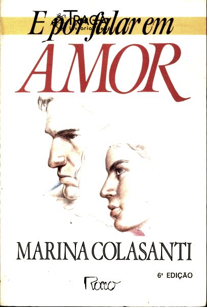 E por Falar em Amor