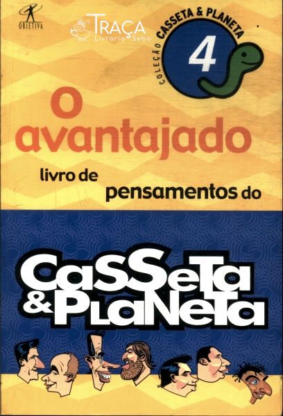O Avantajado Livro de Pensamentos do Casseta e Planeta