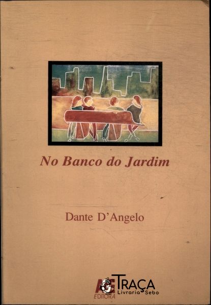 No Banco do Jardim