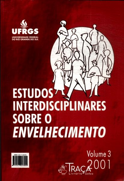 Estudos Interdisciplinares Sobre o Envelhecimento Vol 3