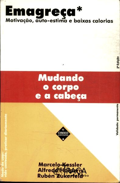 Emagreça Mudando o Corpo e a Cabeça