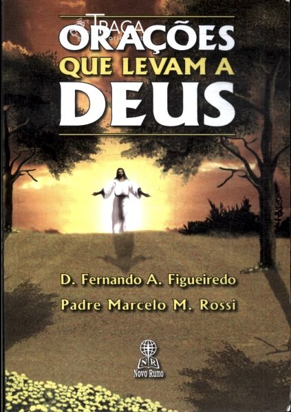 Orações Que Levam a Deus