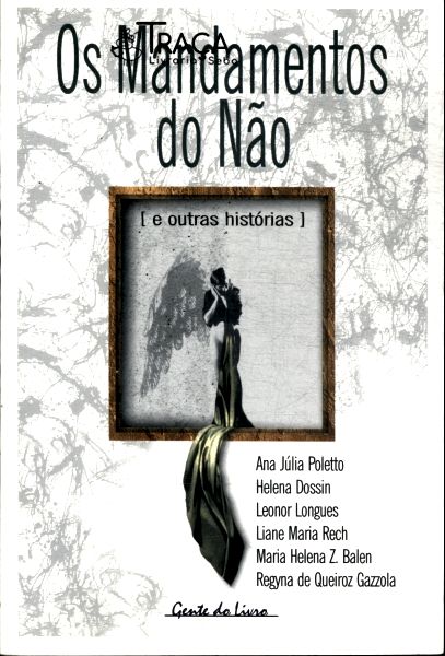 Os Mandamentos do Não e Outras Histórias