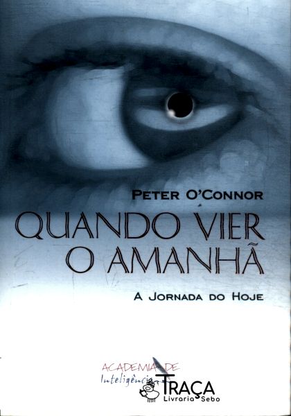 Quando Vier o Amanhã