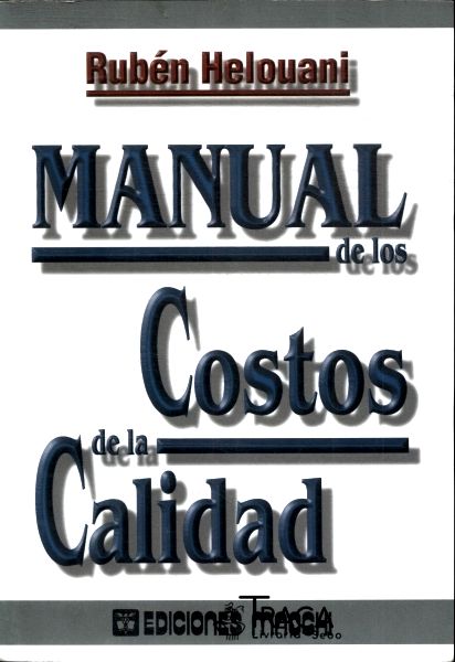 Manual de Los Costos de La Calidad