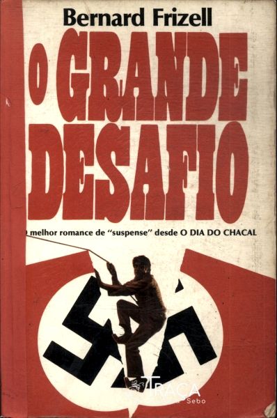 O Grande Desafio