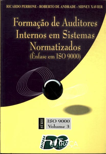 Formação de Auditores Internos em Sistemas Normatizados