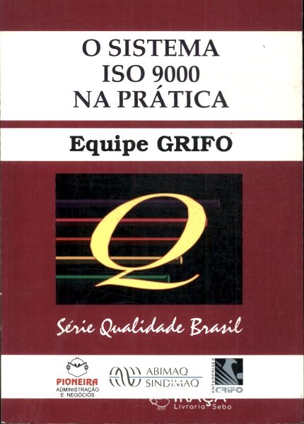 O Sistema Iso 9000 Na Prática