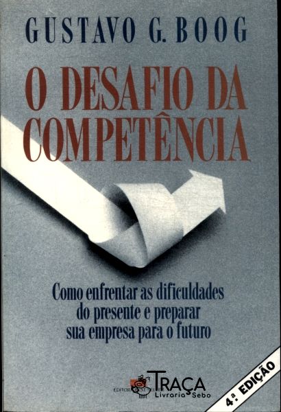 O Desafio da Competência