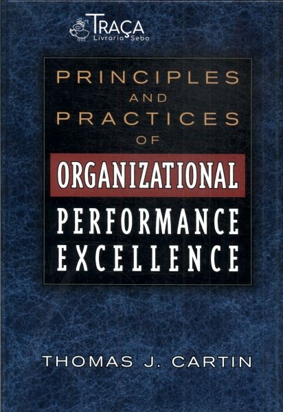Principles And Practices Of Organizational