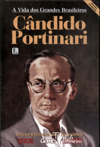 A Vida dos Grandes Brasileiros: Cândido Portinari