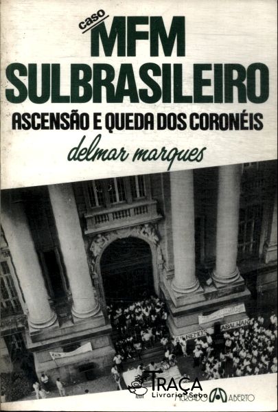 Caso Mfm Sulbrasileiro