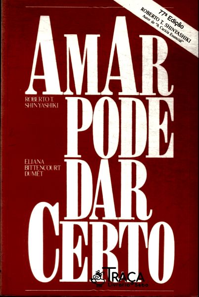 Amar Pode Dar Certo