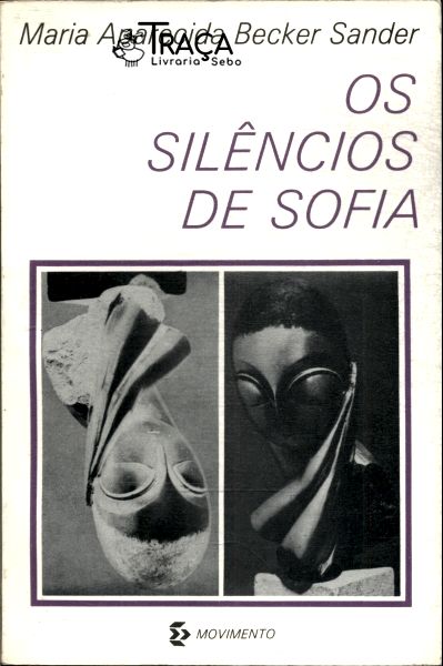 Os Silêncios De Sofia