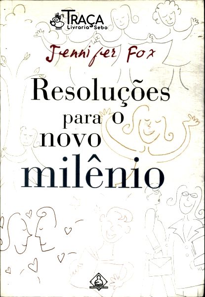 Resoluções para o Novo Milênio