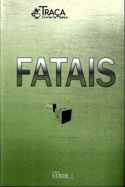 Fatais: Contos