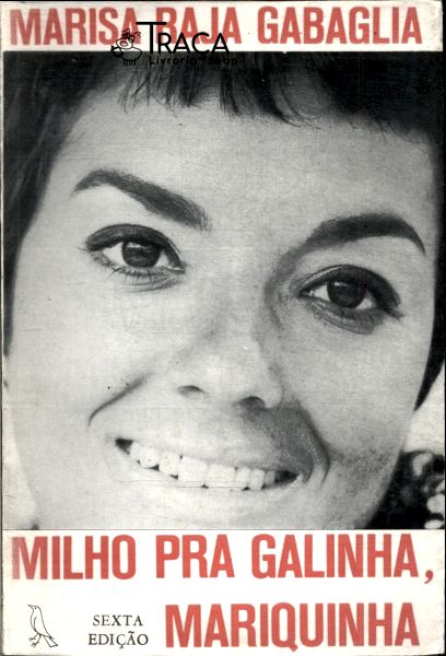 Milho Pra Galinha Mariquinha