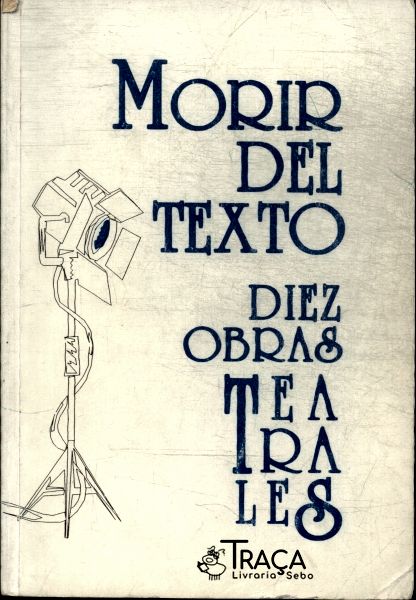 Morir Del Texto