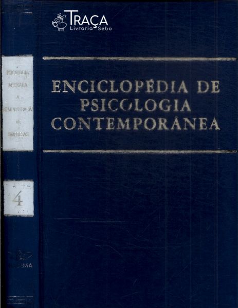 Enciclopédia da Psicologia Contemporânea Vol.4