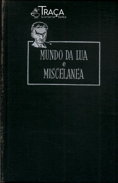 Mundo Da Lua E Miscelânea
