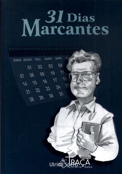 31 Dias Marcantes