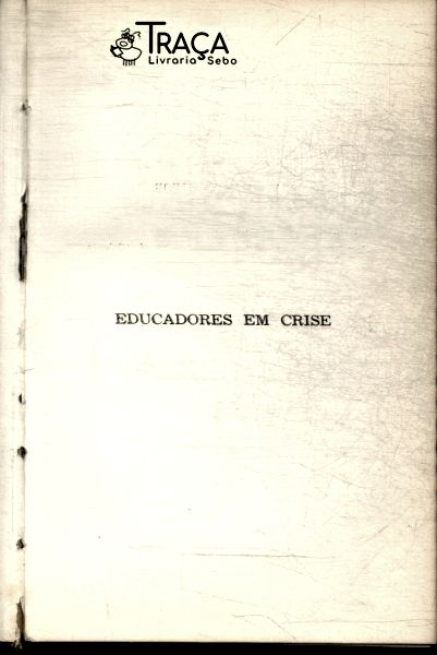Educadores em Crise