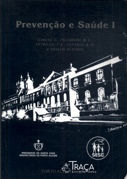 Prevenção e Saúde I